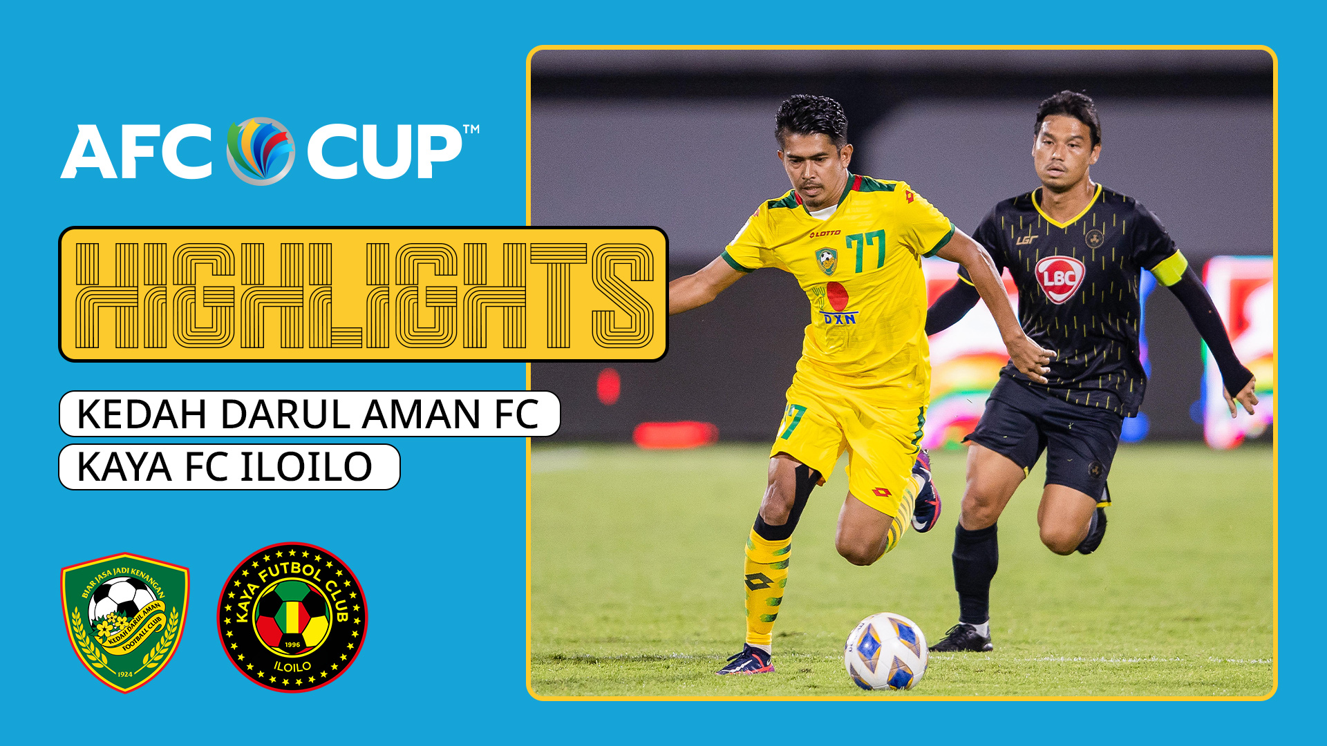 Kedah Darul Aman FC Kaya FC Iloilo Chiến thắng nhẹ nhàng