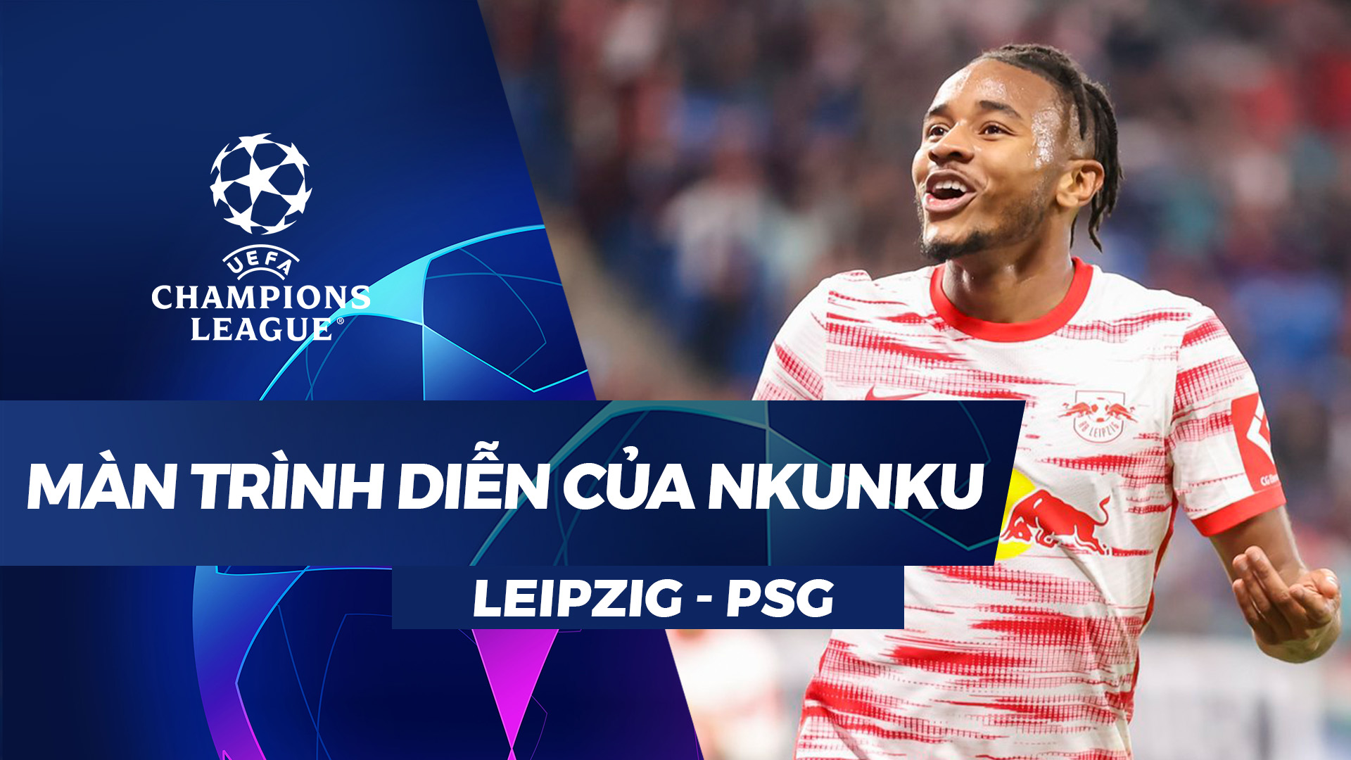 Christopher Nkunku vs Paris Saint Germain - UEFA Champions League