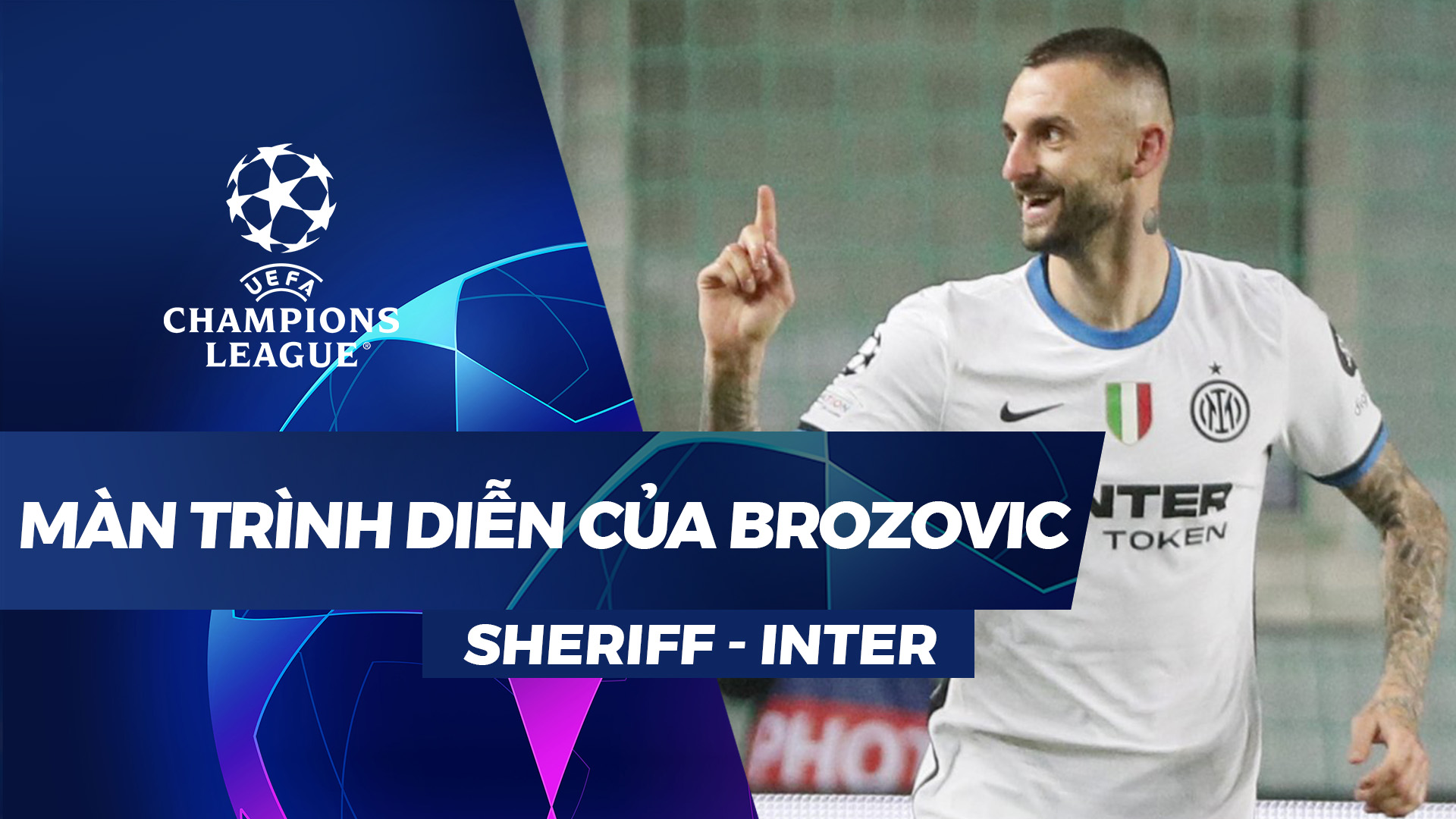 Màn trình diễn của Brozovic trước Sheriff - UEFA Champions League