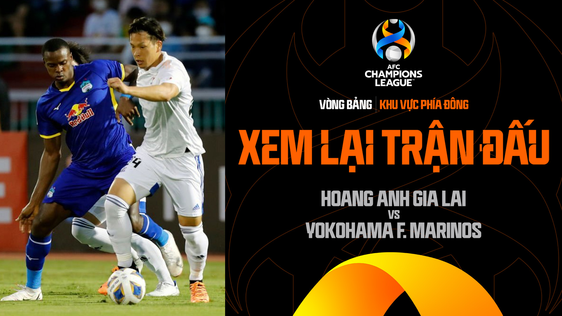 Hoàng Anh Gia Lai - Yokohama F. Marinos | Xem lại trận đấu - AFC Champions League