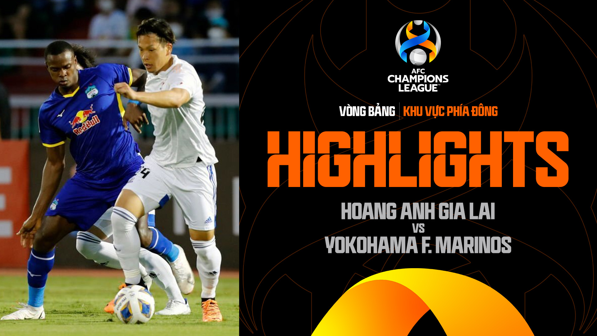 Hoàng Anh Gia Lai - Yokohama F. Marinos | Thất bại đáng tiếc - Highlights AFC Champions League 2022