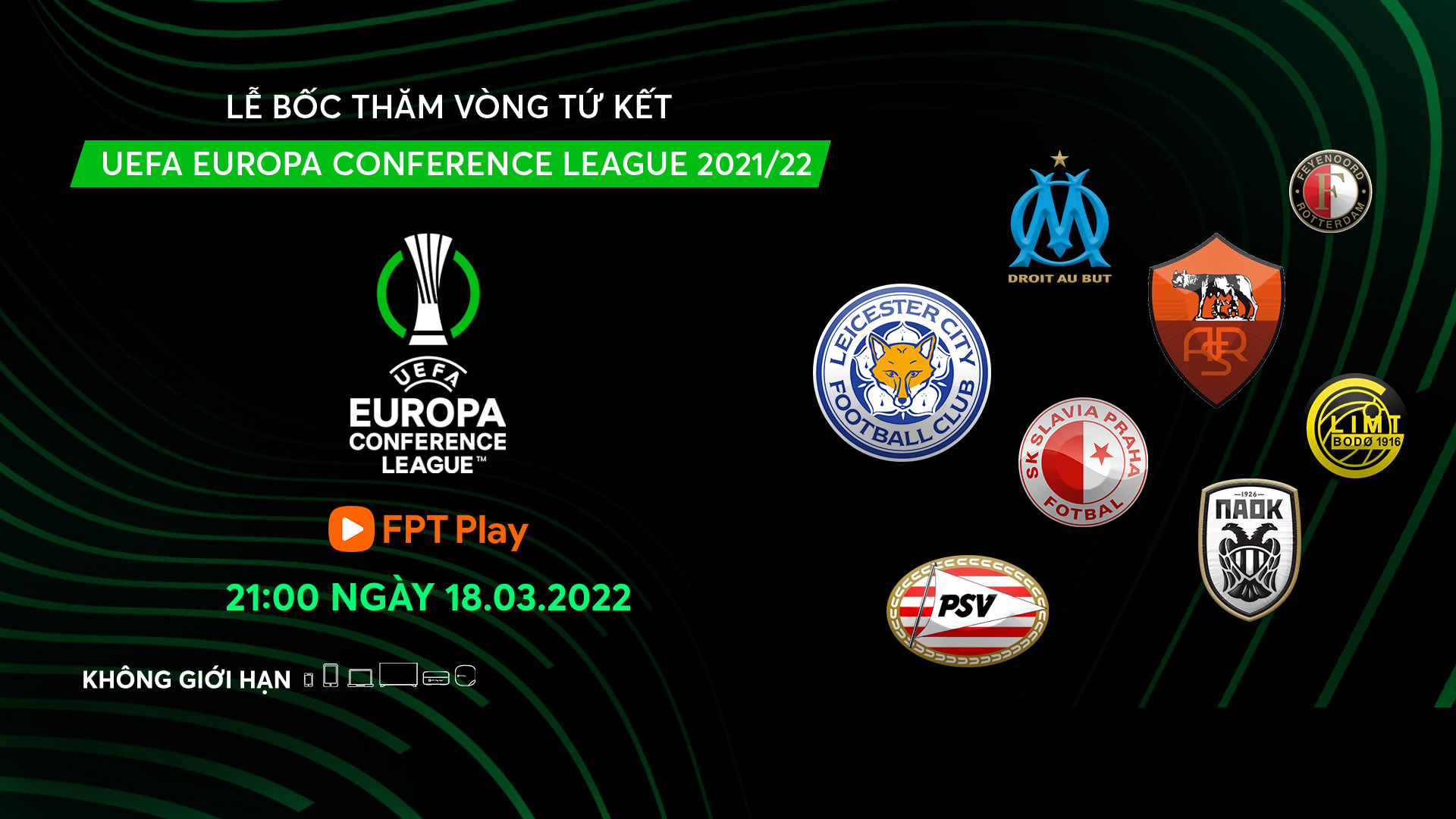 Bốc thăm tứ kết Conference League mùa giải 2021/2022 - UEFA Europa Conference League