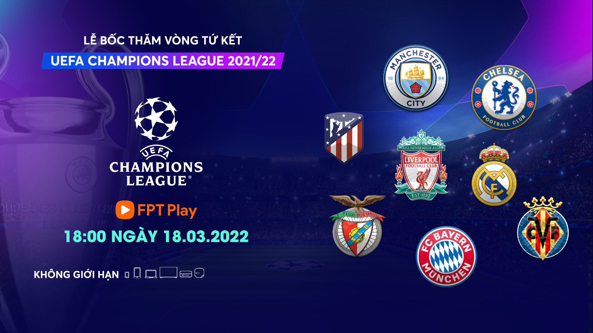 Bốc thăm tứ kết UEFA Champions League mùa giải 2021/2022 - UEFA Champions League