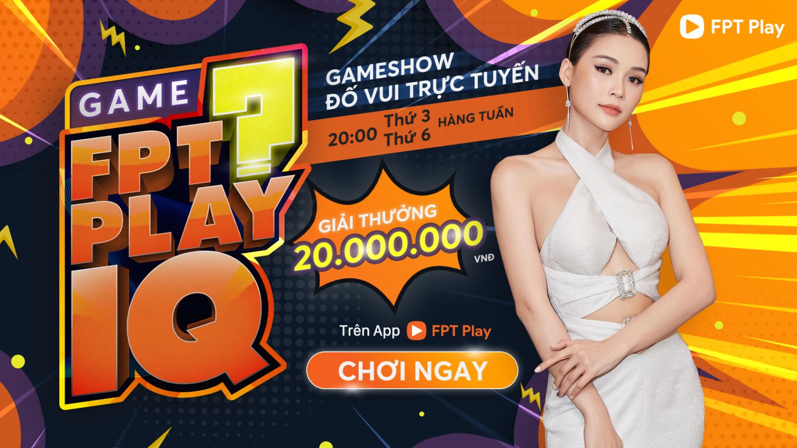 FPT Play IQ - nhanh tay, rinh ngay giải 20 triệu VND