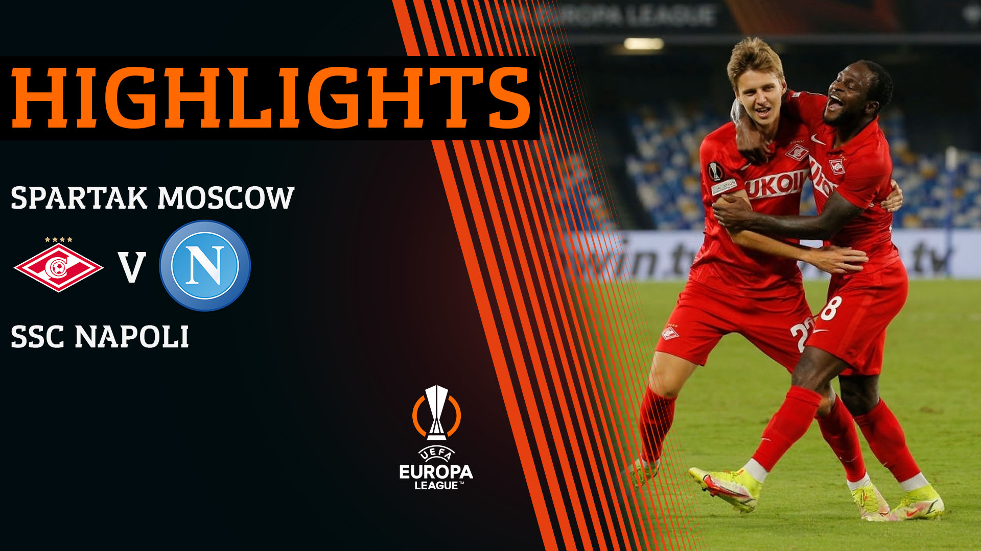 Spartak Moscow - SSC Napoli | Lượt cuối quyết đấu - Highlights UEFA Europa League 2021/2022