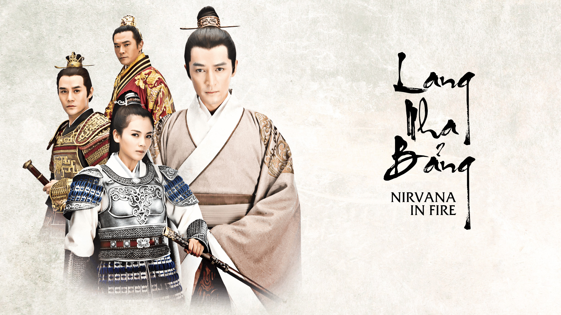 Lang Nha Bảng - Nirvana in Fire