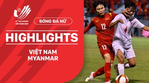 Nữ Việt Nam - Nữ Myanmar | Tiến vào chung kết - Highlights SEA Games 31