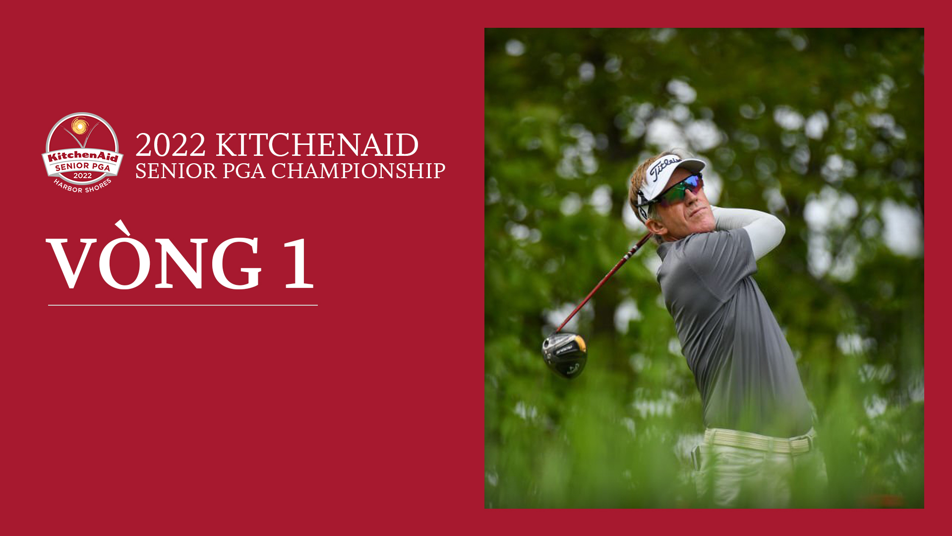 KitchenAid Senior PGA Championship - Vòng 1 - PGA Championship