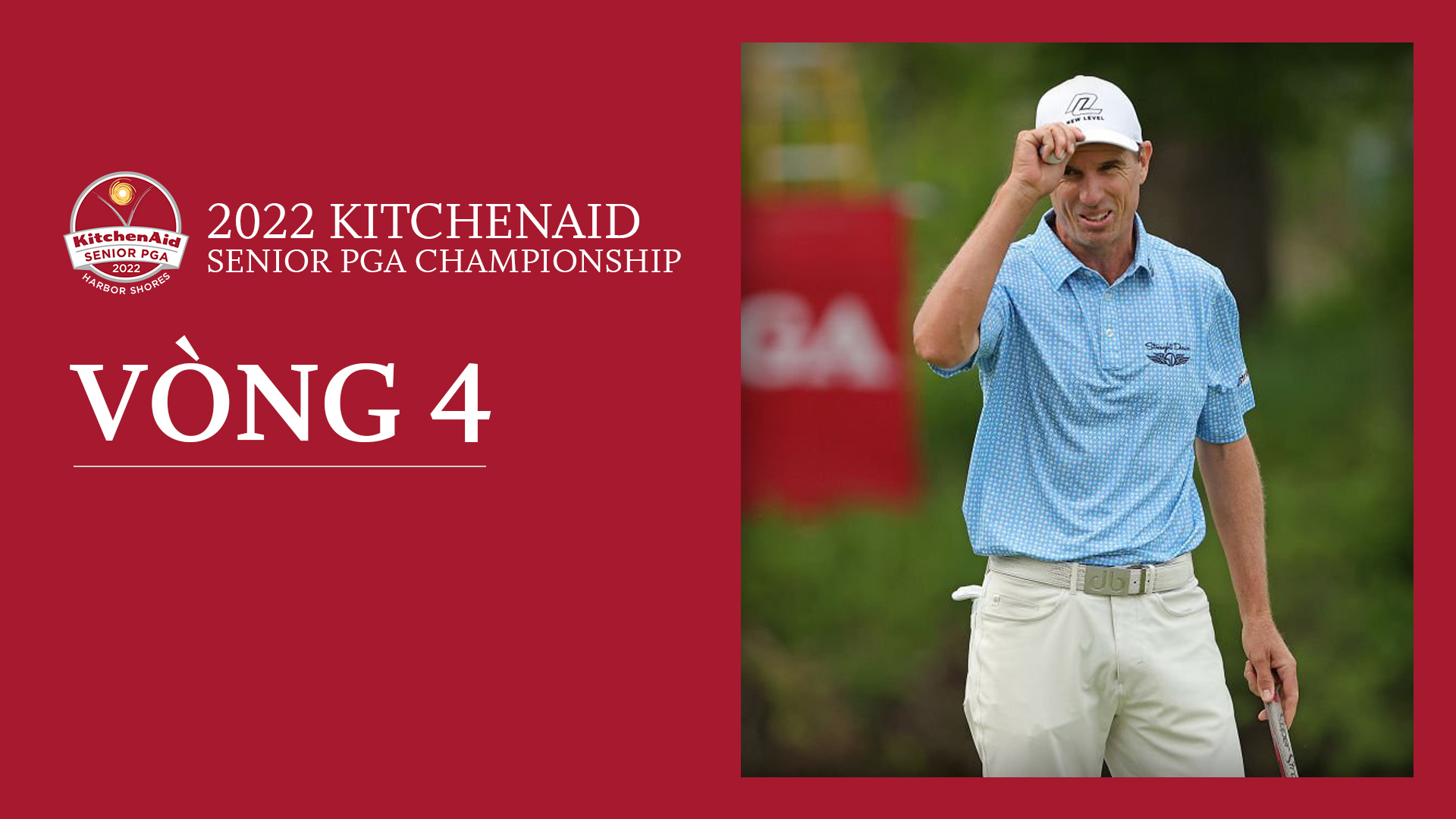 KitchenAid Senior PGA Championship - Vòng 4 - PGA Championship
