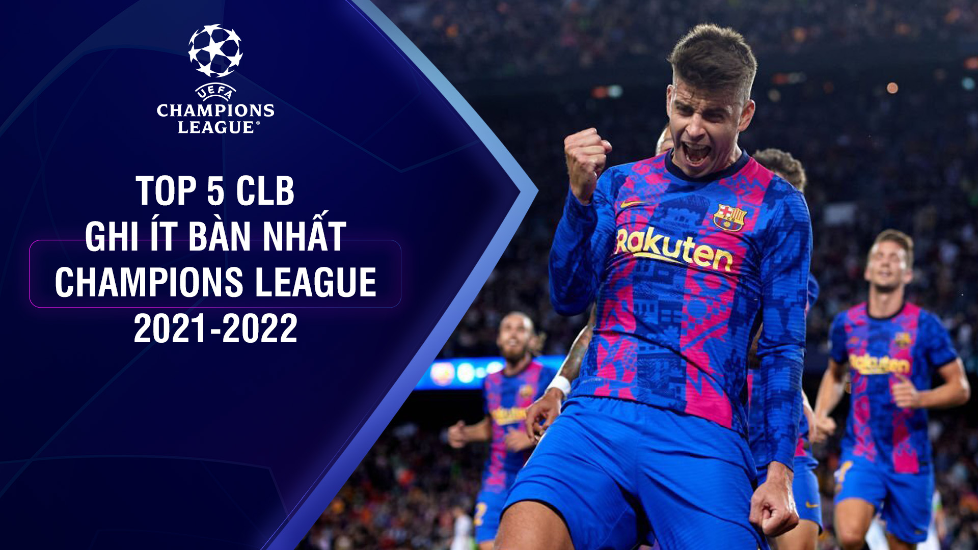 TOP 5 CLB ghi ít bàn nhất Champions League 2021/2022 - UEFA Champions League