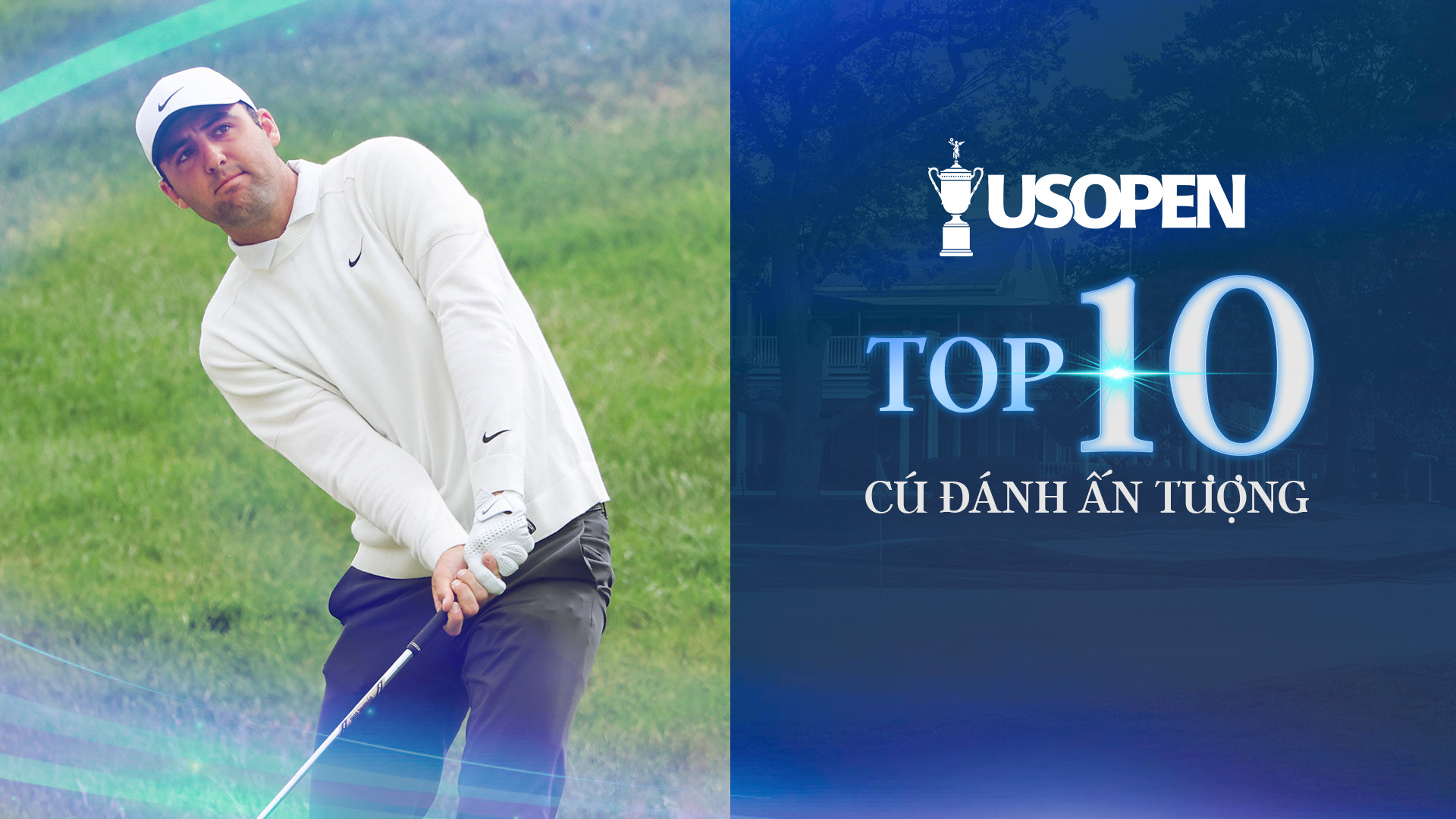 TOP 10 cú đánh ấn tượng - US Open Golf