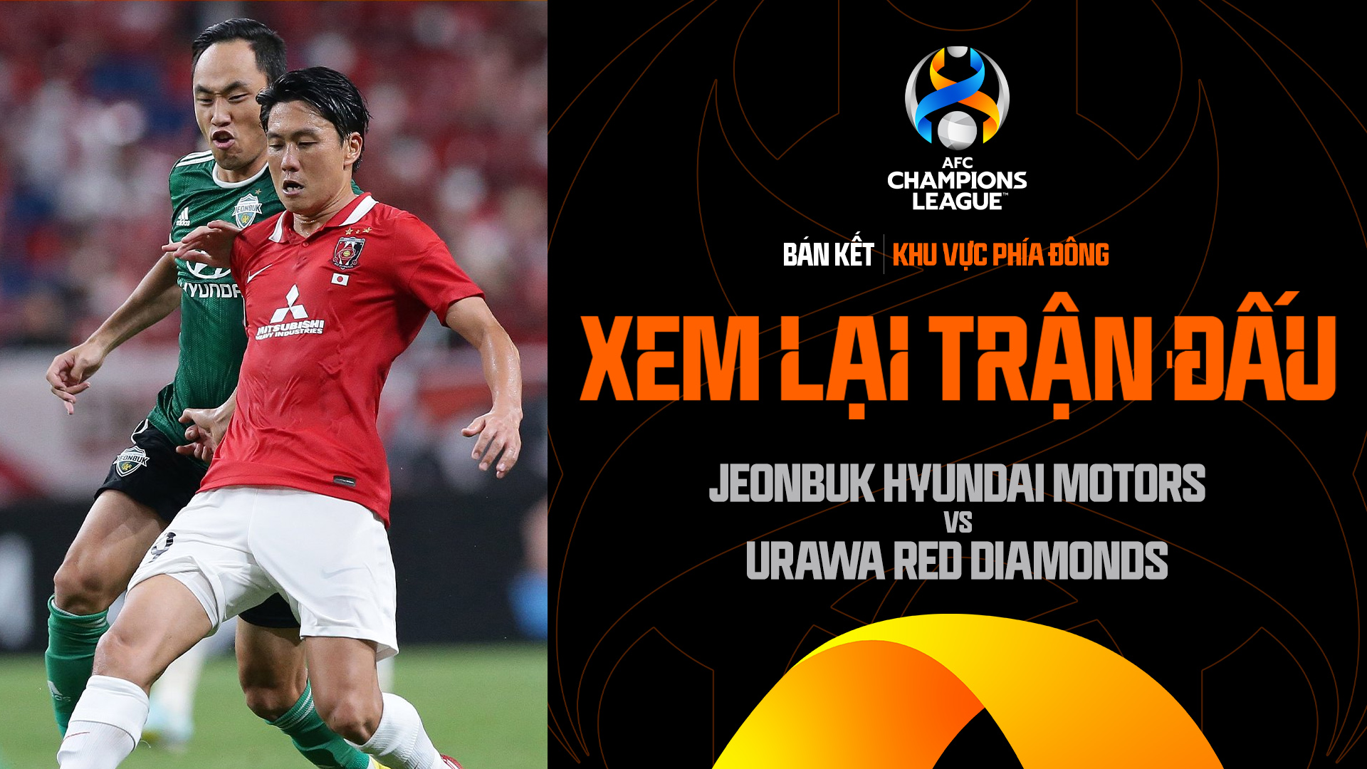 Jeonbuk Hyundai Motors - Urawa Red Diamonds - AFC Champions League