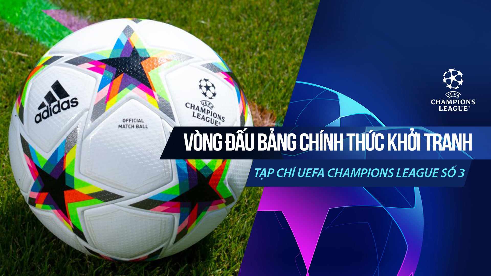 Tạp chí UEFA Champions League số 3 - Champions League