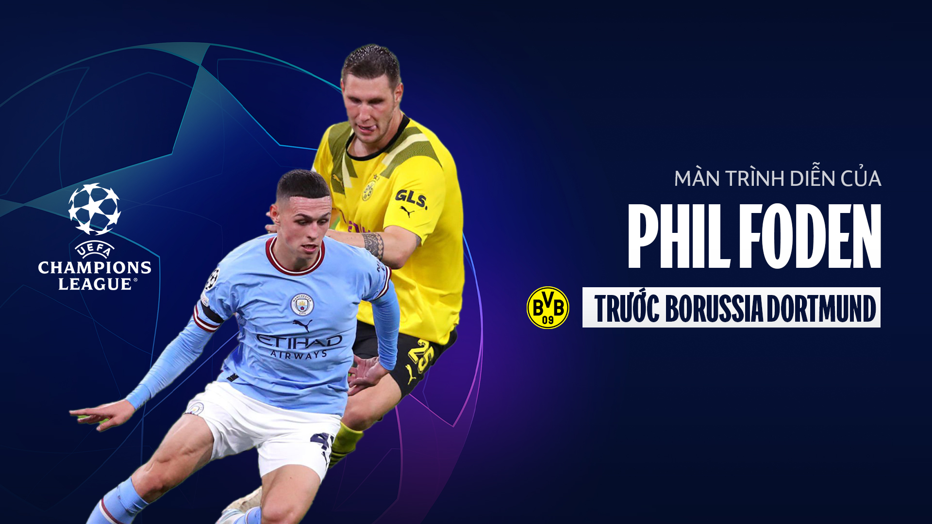 Màn trình diễn của Phil Foden trước Borussia Dortmund - Champions League